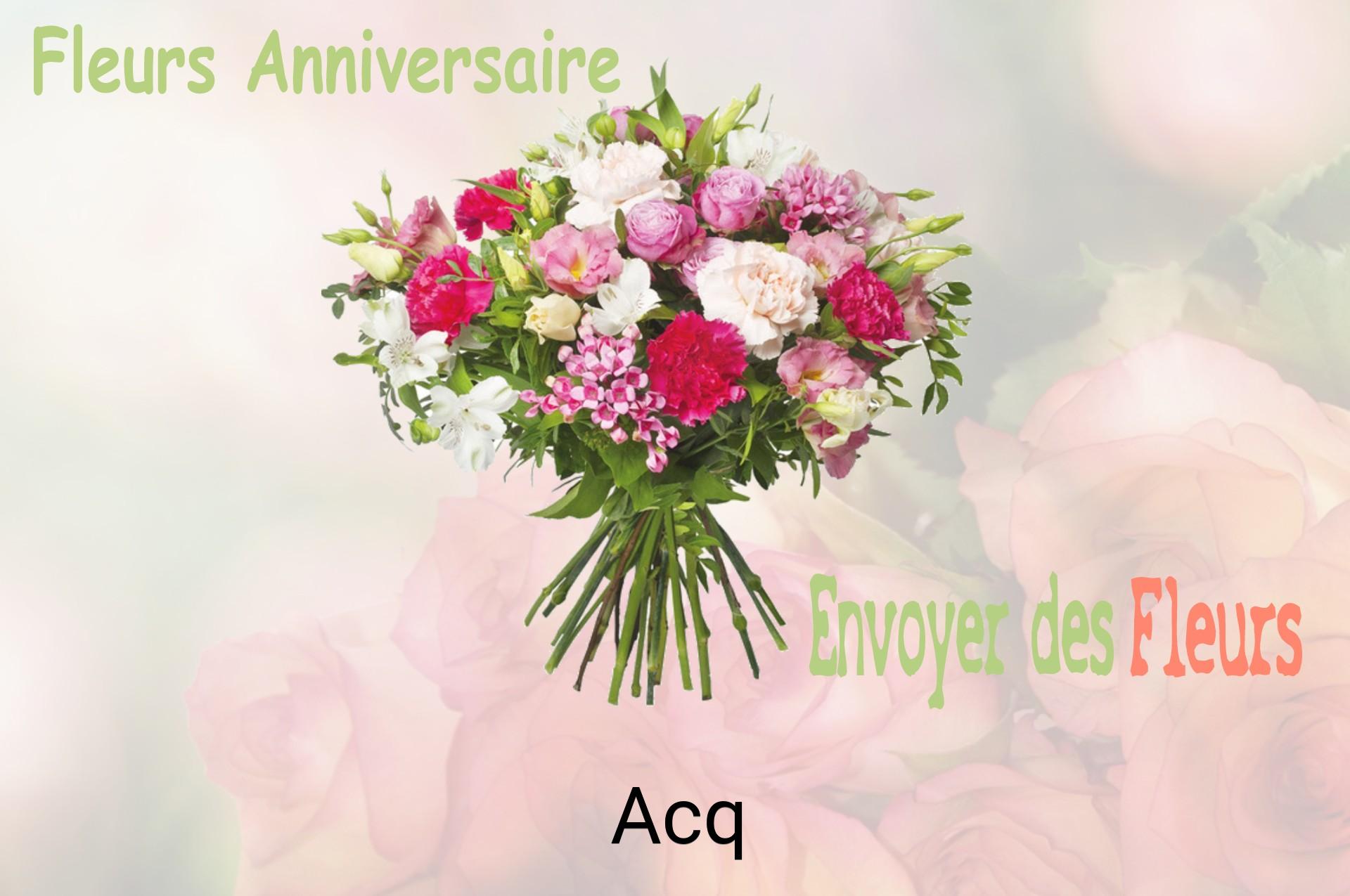 Bouquet de fleurs d’anniversaire livré à Acq